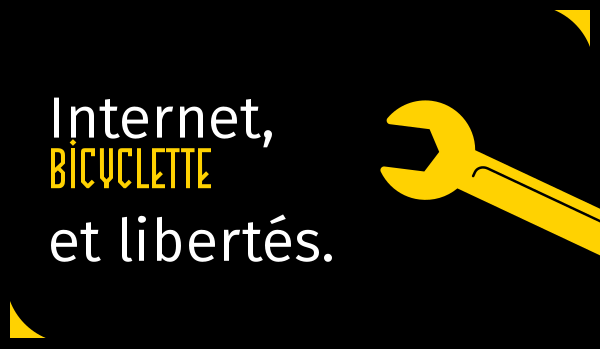 internet, bicyclette et libertés