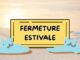 Panneau de Fermeture estivale, avec des chatons qui fondent à côté